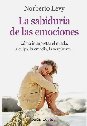 la sabiduria de las emociones
